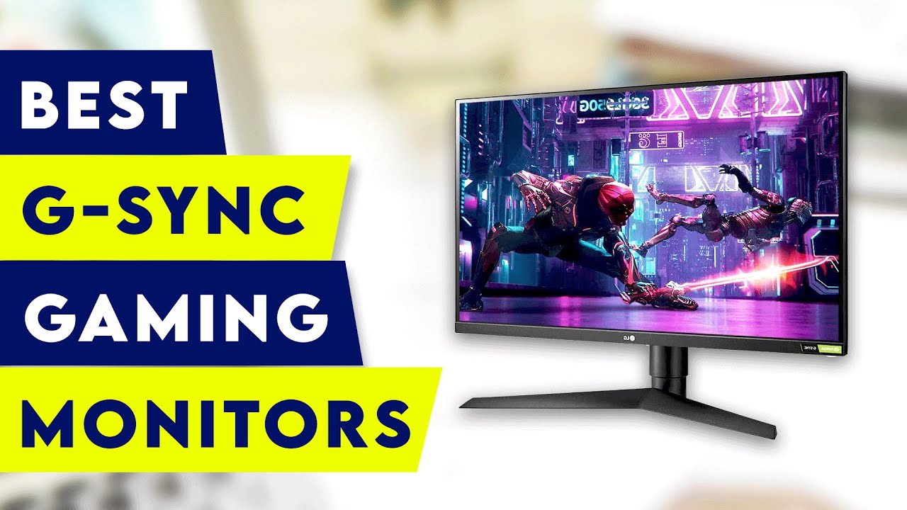 5 Best G Sync Gaming Monitors! - YouTube