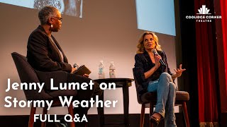 Jenny Lumet on Stormy Weather | Full Q\u0026A [HD] | Coolidge Corner Theatre