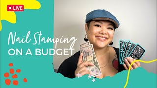 💁‍♀️💅 Budget Beauty: Quality Nail Art For Less Than $100 with Nail Stamping | Maniology LIVE!