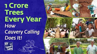 How Cauvery Calling Plants 1 Crore Trees a Year — A Groundbreaking Effort