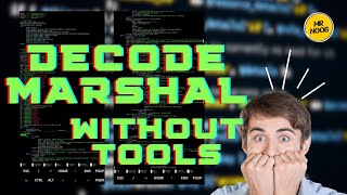 Decode marshal | Without tools | Decompile marshal encryption #decode #marshal