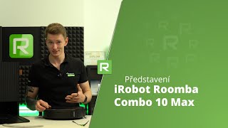 iRobot Roomba Combo 10 Max - Představení robotického vysavače