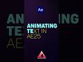 Animating Text in After Effects 25
