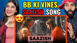 Dhindora | Saazish | Offical Lyrical Video | BB Ki Vines Reaction !!
