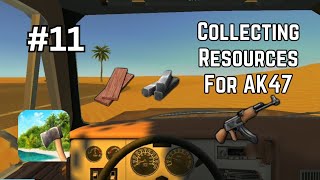 Collecting Resources To Make AK47 (part 11) | Ocean Is Home Survival Island