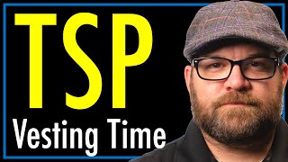 Vesting Period for Thrift Savings Plan | TSP | theSITREP