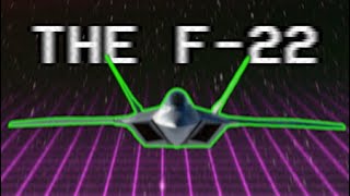The F-22 (edit)