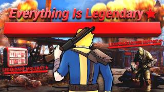 Fallout 4, But I Made Everything Legendary.