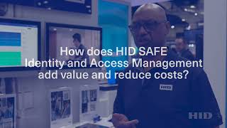 What is HID SAFE Identity and Access Management?