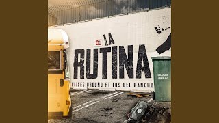 La Rutina