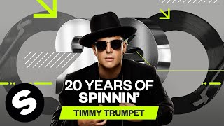 20 Years of Spinnin' Records - Timmy Trumpet