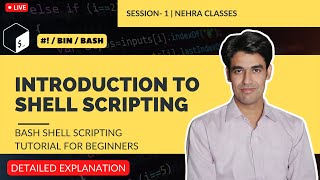 Introduction To Shell Scripting | Bash Shell Scripting Tutorial For Beginners | Session -1