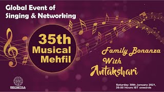 RECNITKA - 35th Musical Mehfil - Family Special + Antakshari - 30th January 2021