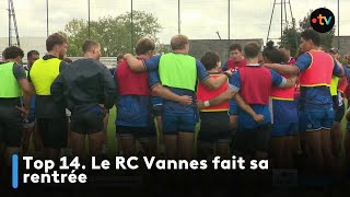 Top 14. Le RC Vannes fait sa rentrée