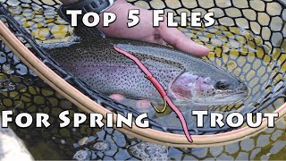 Top 5 Spring Trout Flies (plus Recipes)