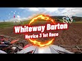 Whiteway Barton Novice 3 Mx Race 1