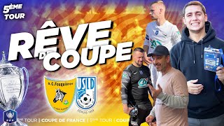 AMATEURS vs PRO (D4 vs N1) : Le MATCH des EXTRÊMES 🇫🇷🏆 | RÊVE DE COUPE - 5ème Tour Coupe de France