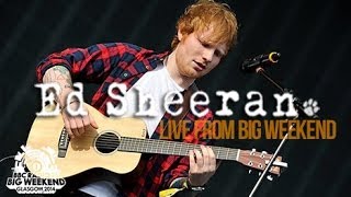 Ed Sheeran - Radio 1's Big Weekend, Glasgow 2014