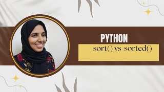 #42 Python Tutorial For Beginners|| Python sort() vs sorted() – Explained with examples