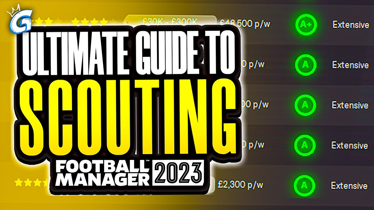 ULTIMATE Scouting Guide For FM23 - YouTube