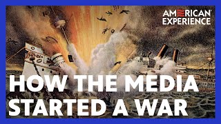 How the Media Started the Spanish-American War | Citizen Hearst | American Experience | PBS