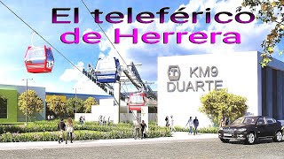 El nuevo teleférico de Herrera, línea 3, Santo Domingo Oeste, República Dominica
