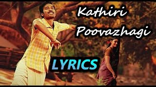 Asuran - Kathari Poovazhagi(video song) Lyric video | Dhanush | 90 mix