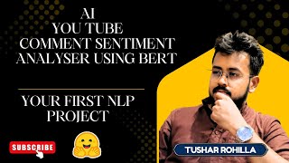 YouTube Comment Sentiment Analysis using BERT | NLP Project Tutorial