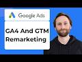 How to Set Up Google Ads Remarketing with GA4 and GTM [2026 Guide]