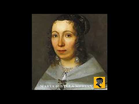 THE NATURALIST Maria Sibylla Merian: What'sHerName Podcast Episode 94