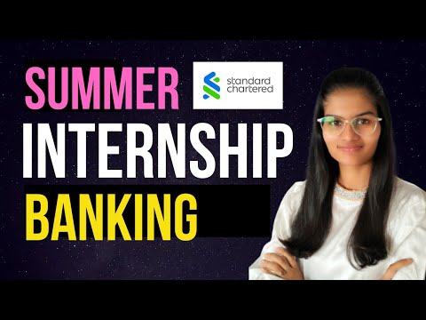 Summer Banking Intern | Finance Internship 2023 | Standard Chartered ...