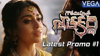 Gautamiputra Sathakarni Movie Latest Promo #1 | Balakrishna, Shriya Saran