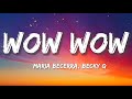 Maria Becerra, Becky G - WOW WOW (Letra/Lyrics)