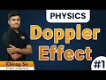 PHYSICS Doppler Effect | Chirag Sir