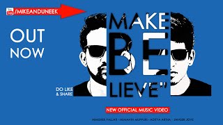 MC Uneek \u0026 MC Mike - Make Believe Official Music Video HD