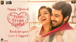 Happy 2 Years of Pyaar Prema Kaadhal | Harish Kalyan, Raiza Wilson | Yuvan | Elan | YSR Films