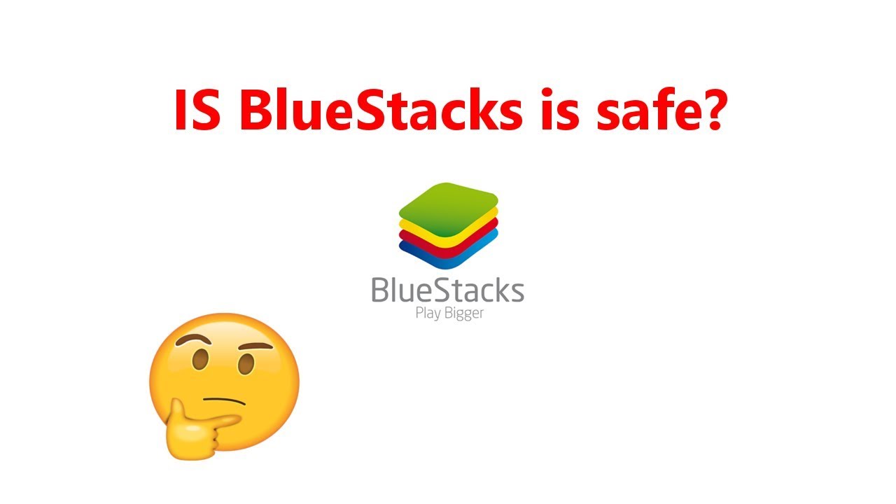 Is BlueStacks Safe For PC? - YouTube