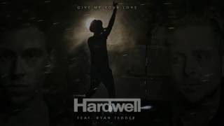 Hardwell vs Calvin Harris ft. Ryan Tedder - Give me your love