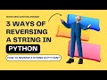 REVERSE a STRING in PYTHON? l Interview Questions | Data Scientist