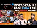 Most Viral Content Maker Of Instagram😱 Instagram Growth Strategy 2024 Ft. Ankur Agarwal |  Realhit