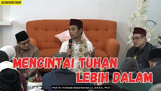Mencintai Tuhan Lebih Dalam | Kalimantan Utara | Ustadz Abdul Somad