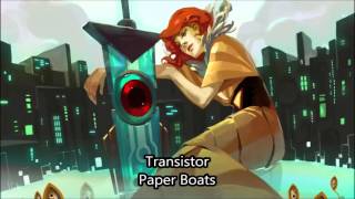 Top VGM #437 - Transistor - Paper Boats