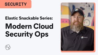 How to Modernize Your Cloud Security Ops
