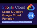 #10 | Learn Google Cloud Function | Deploy your first cloud function