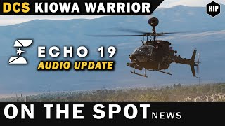 New Sounds for the Kiowa | Echo19 \u0026 Polychop | Next DCS Update