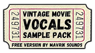 FREE Vocal samples | Movie Vocals | Movie Vocal Sample Pack 😲 By Mavrik Sounds