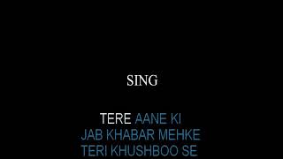 Tere Aane Ki Jab Khabar Mehke Karaoke Jagjit Singh High Quality