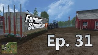 Let's Play Farming Simulator 15 | Ep. 31 - Straw Bales