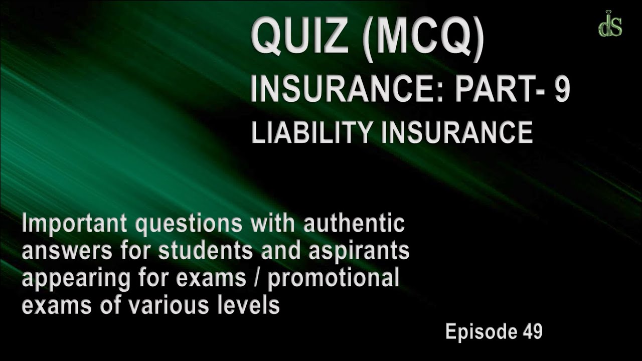 QUIZ (MCQ) INSURANCE: PART-9 | LIABILITY INSURANCE | DIAMOND INTENSIVE ...