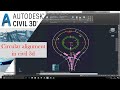 Circular Alignment in Civil 3D